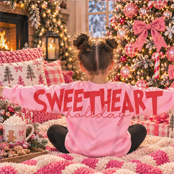 DTF Full Color Transfer - Sweetheart Holiday - OVERSIZED BACK (Full Front, Full Both, or Both Full Front & Back Options)