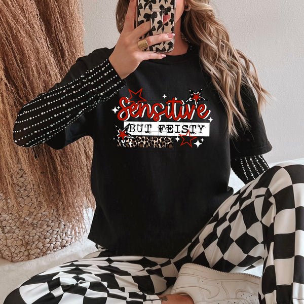 DTF Full Color TShirt Transfer - Sensitive But Feisty (Black or White)