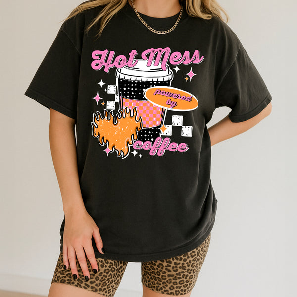 DTF Full Color Tshirt Transfer - Hot Mess Coffee (White or Black Accents - You Pick!)