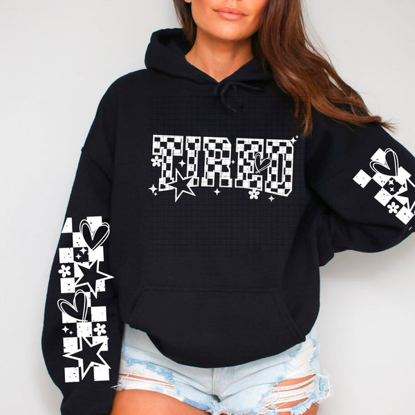 DTF Full Color TShirt Transfer - Tired - Free Sleeves! (Black or White Font)