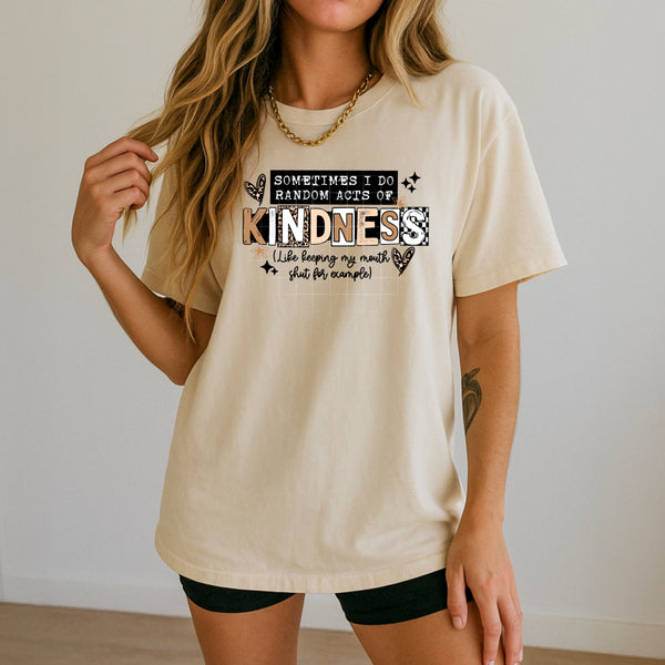 DTF Full Color Transfer - Random Acts Of Kindness - Black or White Font!