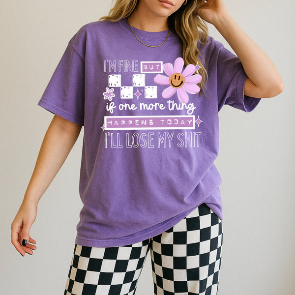 DTF Full Color Tshirt Transfer - I'm Fine But (White or Black Font - You Pick!)