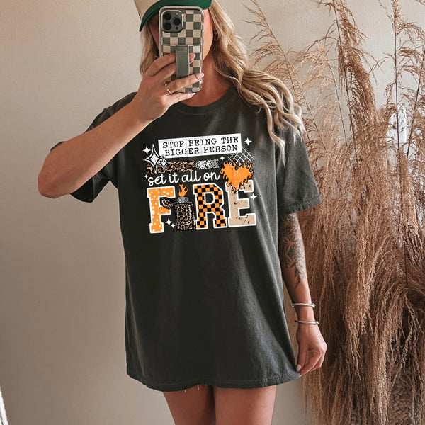 DTF Full Color Transfer - Stop Being The Bigger Person - Black or White Font!