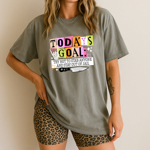 DTF Full Color TShirt Transfer - Today's Goal (Black or White Font)