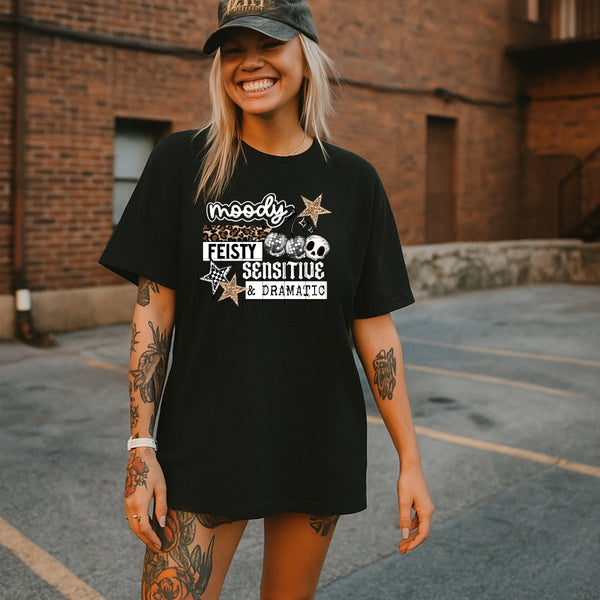 DTF Full Color TShirt Transfer - Moody Feisty Sensitive Dramatic - (Black or White)
