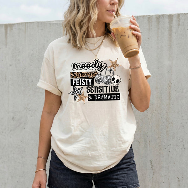 DTF Full Color TShirt Transfer - Moody Feisty Sensitive Dramatic - (Black or White)