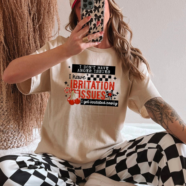 DTF Full Color TShirt Transfer - I Don't Have Anger Issues - (Black or White)