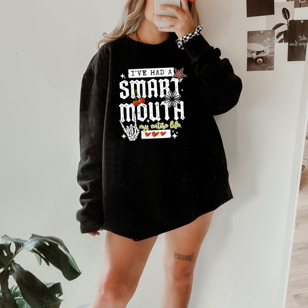 DTF Full Color TShirt Transfer - I've Had A Smart Mouth - (Black or White)