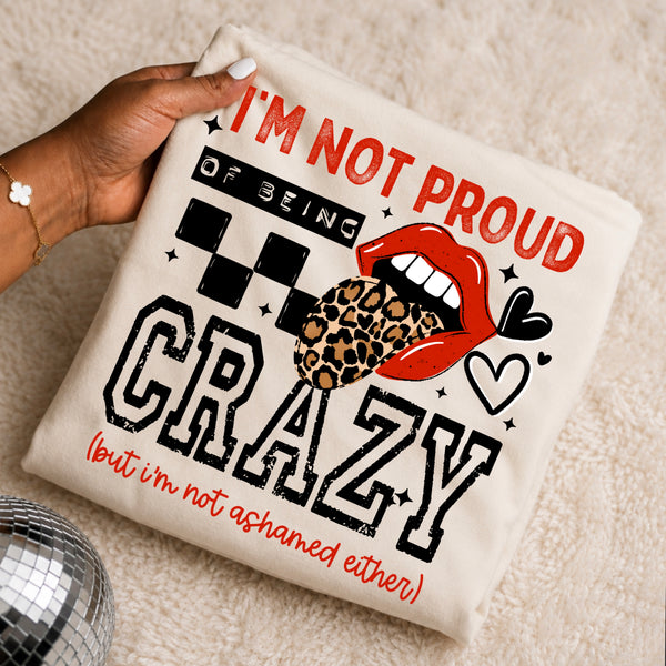 DTF Full Color TShirt Transfer - I'm Not Proud (Black or White)