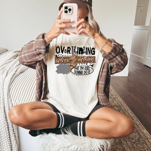 DTF Full Color TShirt Transfer - Overthinking - (Black or White)