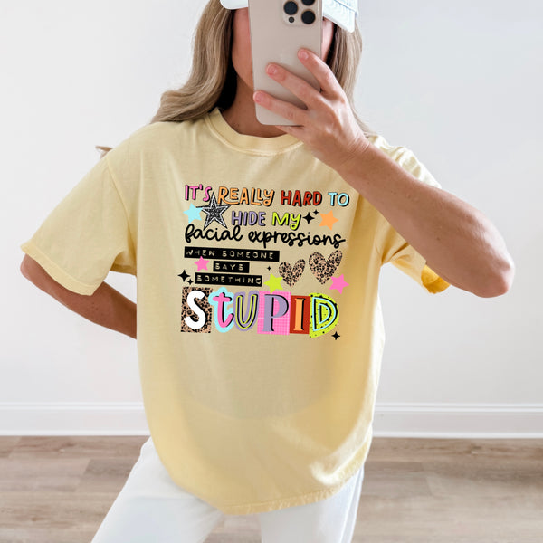 DTF Full Color TShirt Transfer - It's Really Hard To Hide - (Black or White)