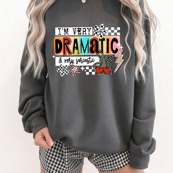 DTF Full Color TShirt Transfer - I'm Very Dramatic - (Black or White)