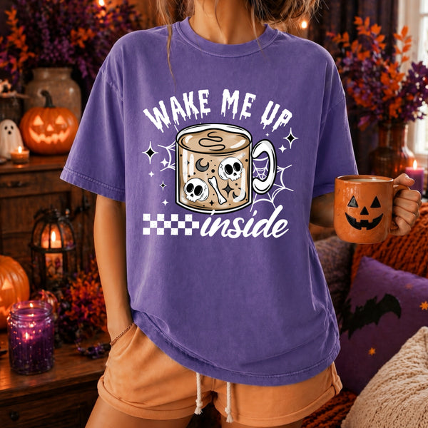 DTF Full Color TShirt Transfer - Wake Me Up Inside (Black or White)