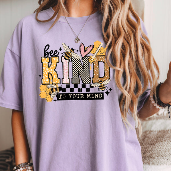 DTF Full Color TShirt Transfer - Bee Kind To Your Mind (Black or White)