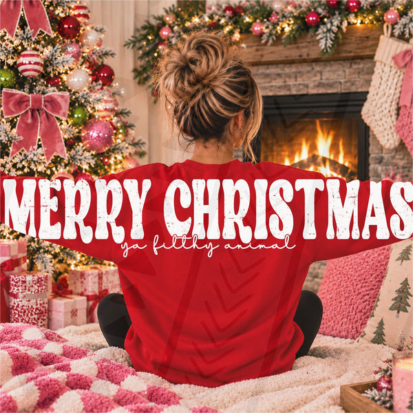 DTF Full Color Transfer - Merry Christmas Ya Filthy - OVERSIZED BACK (Full Front, Full Back, or Both Full Front & Back Options)