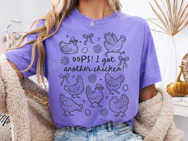 DTF Full Color Transfer - Oops! I Got Another Chicken (You Pick The Color!)