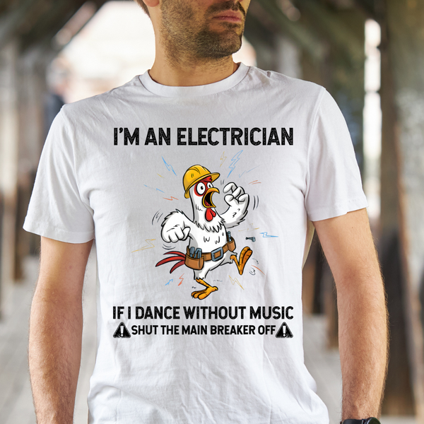 DTF Full Color TShirt Transfer - Electrician - Chicken (Choose Black or White)