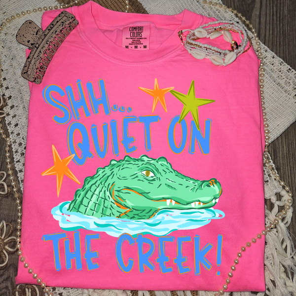 DTF Full Color TShirt Transfer - Shh...Quiet On The Creek (Pink or Blue - You Pick!)