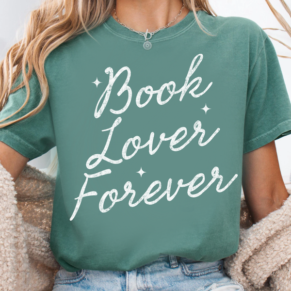 DTF Full Color Transfer - Book Lover Forever - You Pick The Color!