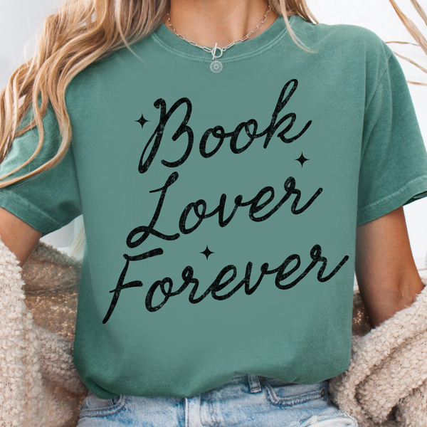 DTF Full Color Transfer - Book Lover Forever - You Pick The Color!