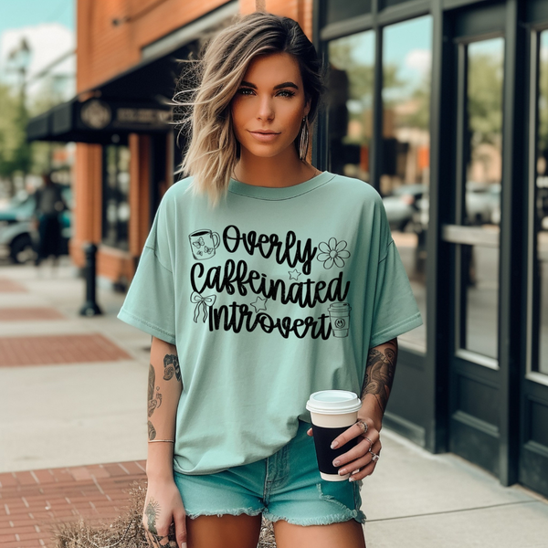 DTF Full Color TShirt Transfer - Overly Caffeinated Introvert (Black or White)
