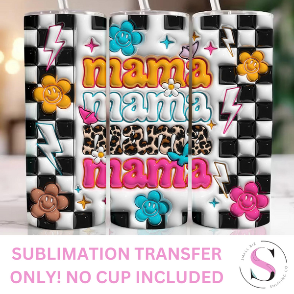 Skinny Tumbler Sublimation Wrap - Checkered MAMA Inflated