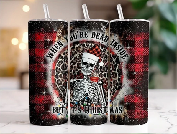 Skinny Tumbler Sublimation Wrap - Dead Inside But Its Christmas