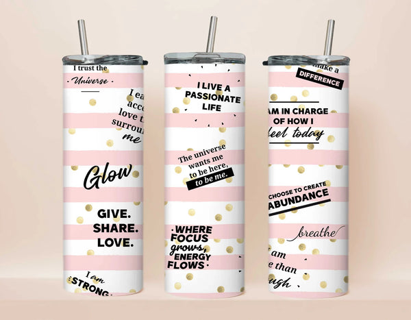 Skinny Tumbler Sublimation Wrap - Affirmations Pink and White Stripe