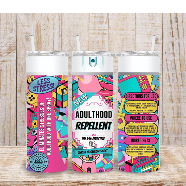 Skinny Tumbler Sublimation Wrap - Adulthood Repellant