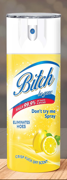 Skinny Tumbler Sublimation Wrap - B*CH Be Gone