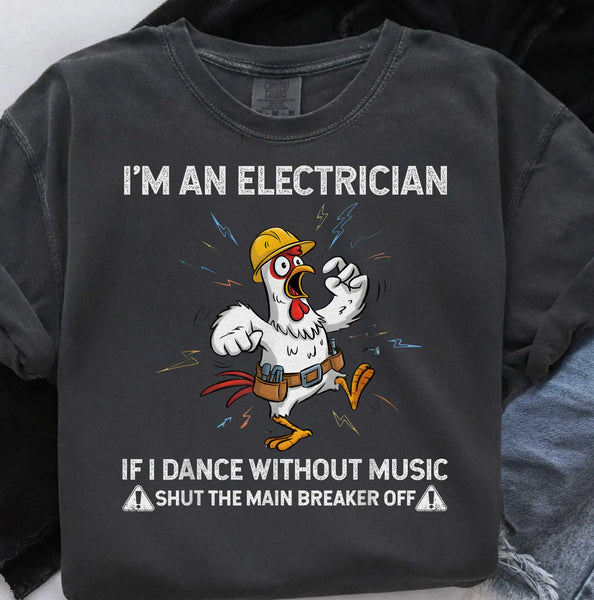 DTF Full Color TShirt Transfer - Electrician - Chicken (Choose Black or White)